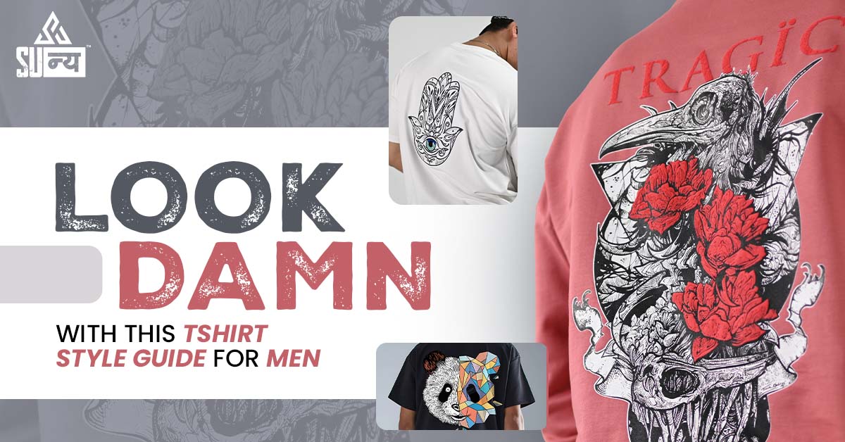 Styling-guide banner with three men's graphic tees — a white hamsa-print back, a black panda graphic and a salmon tee printed with a crow, roses and a skull under the word TRAGIC